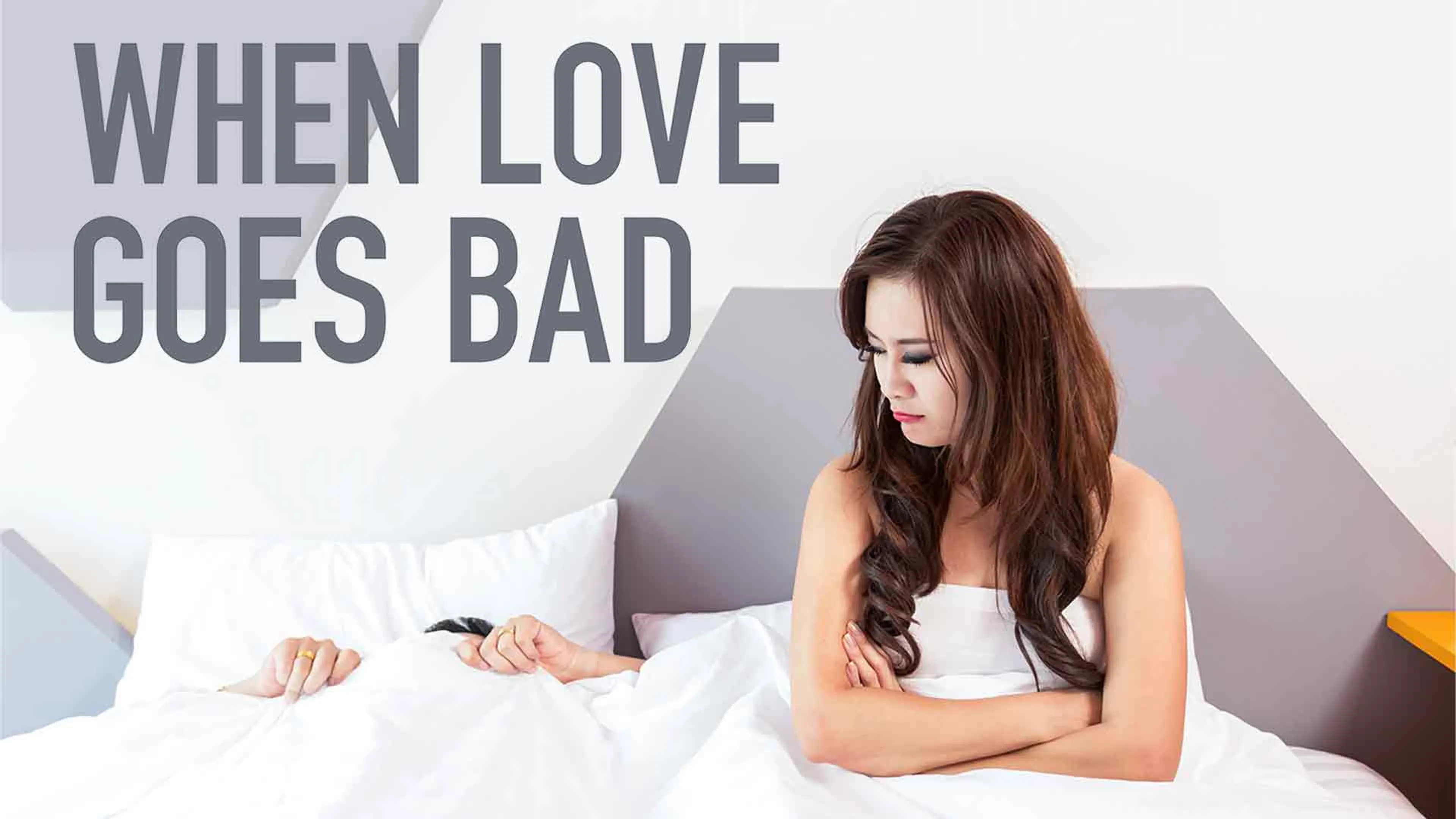 When Love Goes Bad poster